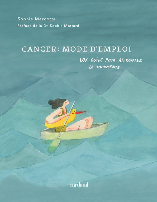 Cancer mode d'emploi [LIVRE NUMÉRIQUE]