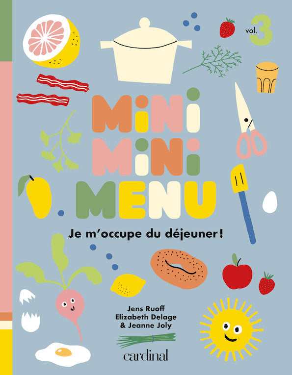 MINIMINIMENU. Je m'occupe du déjeuner ! [LIVRE NUMÉRIQUE]