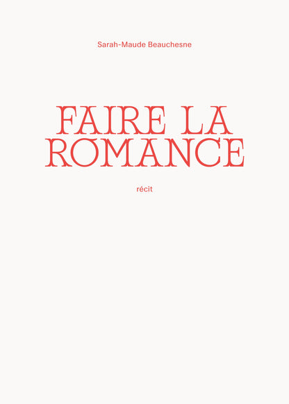 Faire la romance [LIVRE NUMÉRIQUE]