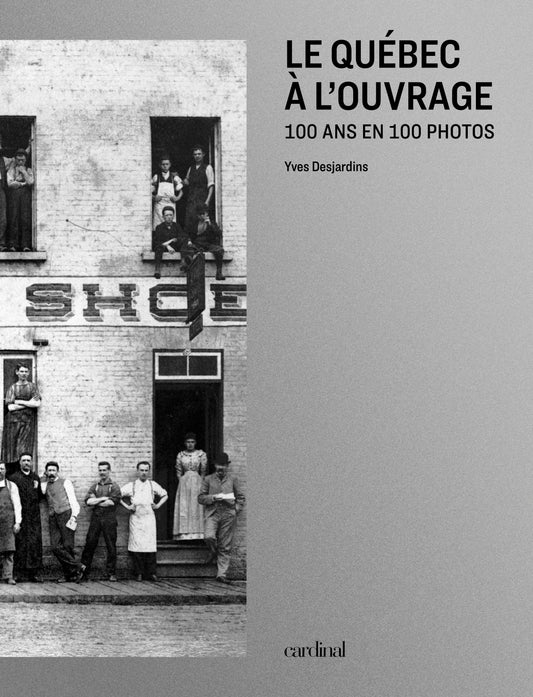 Québec à l'ouvrage (Le) [LIVRE NUMÉRIQUE]