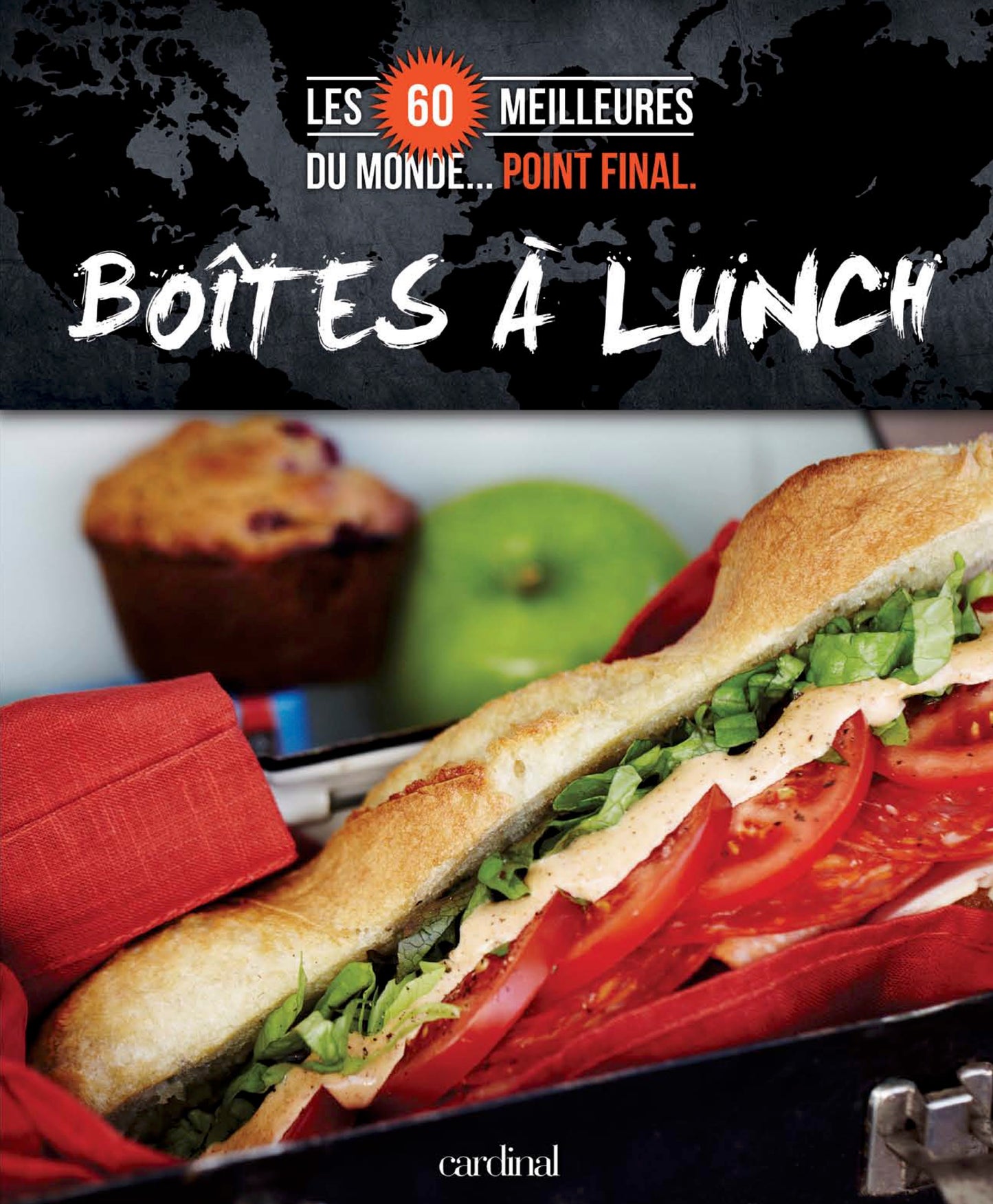 Les 60 meilleures BOÎTES À LUNCH du monde [LIVRE NUMÉRIQUE]