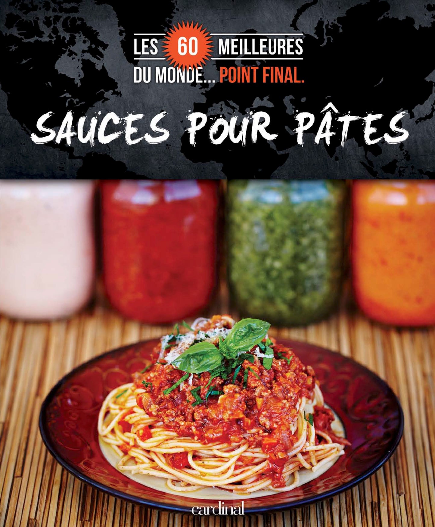 Les 60 meilleures SAUCES POUR PÂTES du monde [LIVRE NUMÉRIQUE]