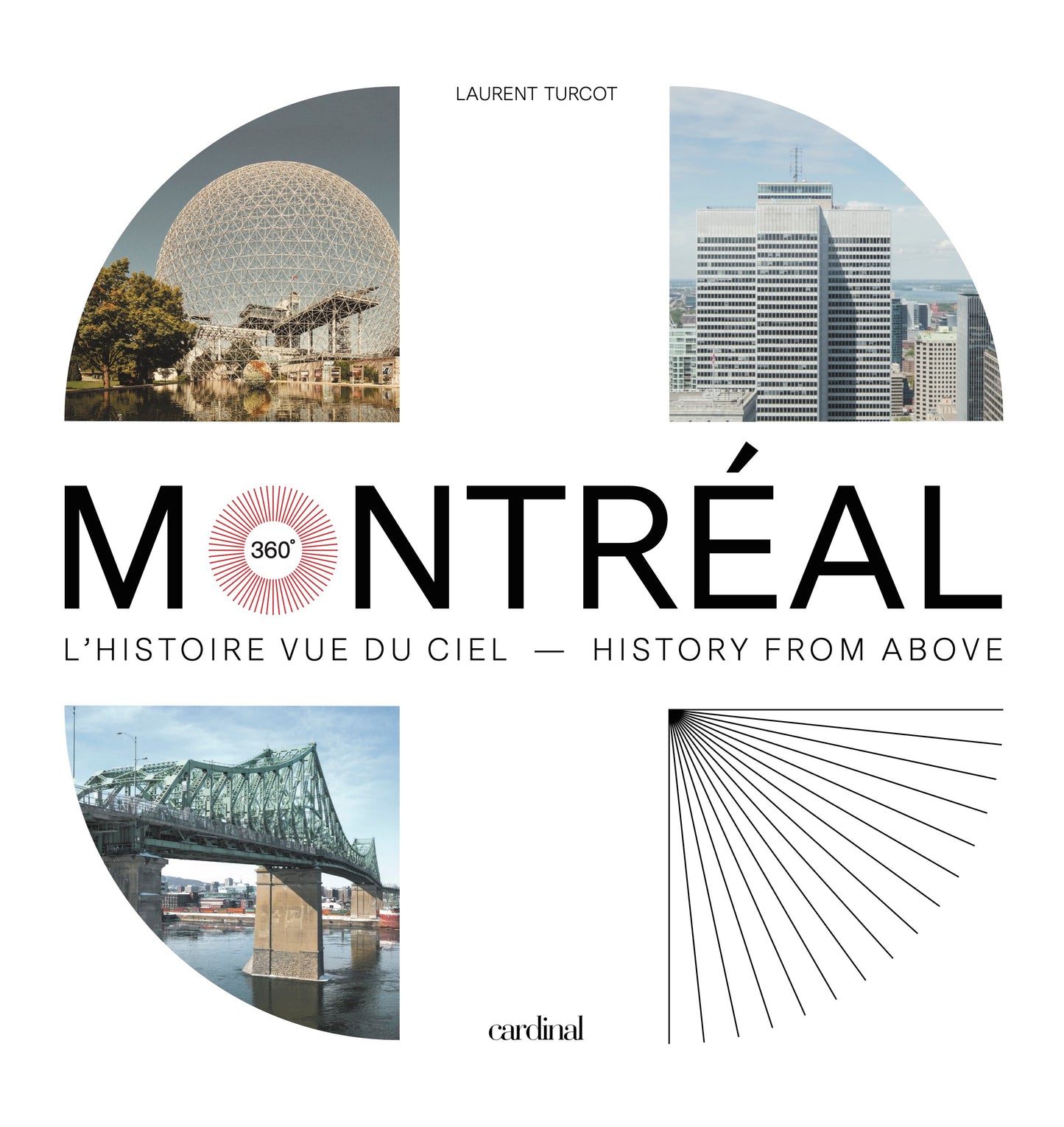 Montréal 360° [LIVRE PAPIER]